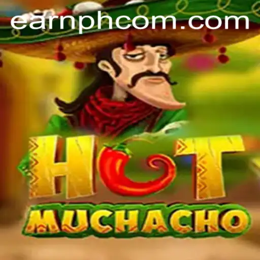 Discover HotMuchacho: A Fiery New Game with EarnPH Potential